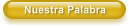 Nuestra Palabra