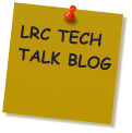 LRC TECH TALK BLOG